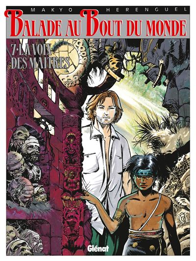 Balade au bout du monde - Cycle 2 - Tome 03