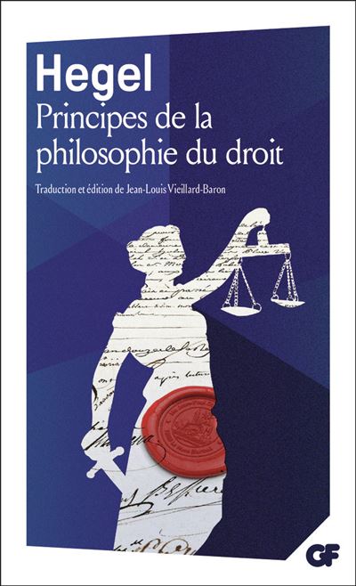 Principes de la philosophie du droit Traduction inedite et