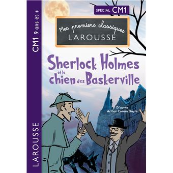 Sherlock Holmes : Sherlock Holmes et le chien des Baskerville - CM1