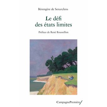 Le défi des états limites - 1