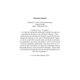 Embrasser l'enfer et doucement mourir