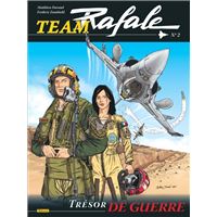Team Rafale - Tome 2 - Trésor de guerre
