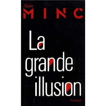 La grande Illusion - 1