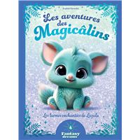Les aventures des Magicâlins - Les larmes enchantées de Lazulo