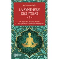 La synthèse des yogas