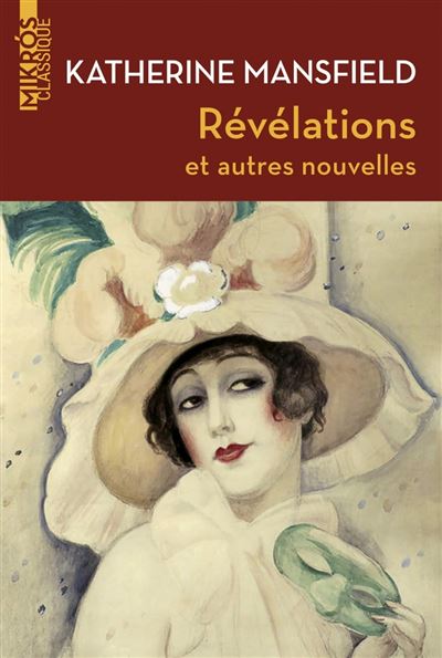 Révélations et autres nouvelles - Katherine Mansfield - Poche