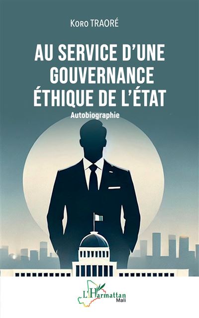 Au service d’une gouvernance ethique de l’Etat Autobiographi