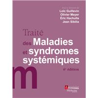 Traité des Maladies et syndromes systémiques (6° Éd.)