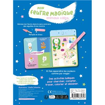 Mon feutre magique Les animaux câlins