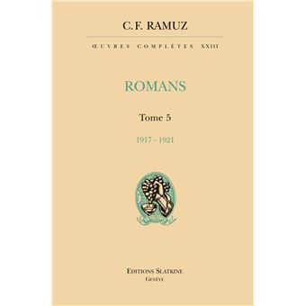 Oeuvres completes 23. romans. t5. 1917-1921 - 1