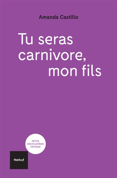 Tu seras carnivore mon fils - Amanda Castillo (2025)