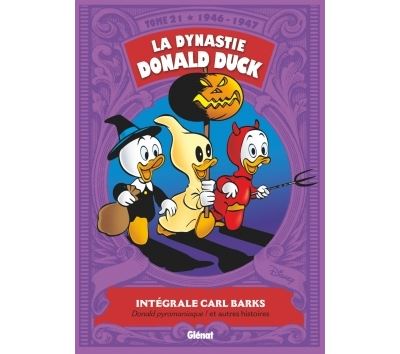 La Dynastie Donald Duck - Tome 21