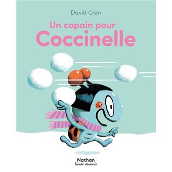 Un copain pour Coccinelle cartonn David Cren David Cren