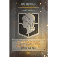 L'Attaque Des Titans, Attack On Titan - Tome 1 : L'Attaque des Titans - Before the Fall