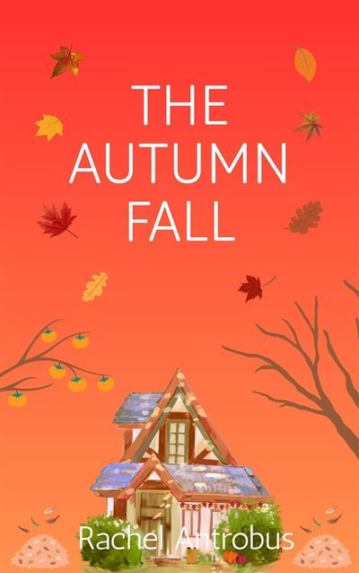 The Autumn Fall - ebook (ePub) - Rachel Antrobus - Achat ebook | fnac