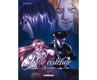 La Rose écarlate - Missions T04