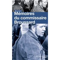 Mémoires du commissaire Broussard
