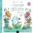Contes de la nature - Le voyage de la goutte d'eau (3/5 ans)