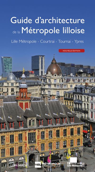 Guide d'architecture de la métropole lilloise - broché - Collectif