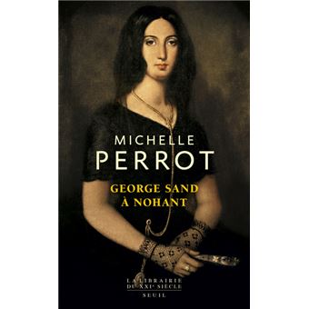George Sand à Nohant. Une maison d'artiste - 1