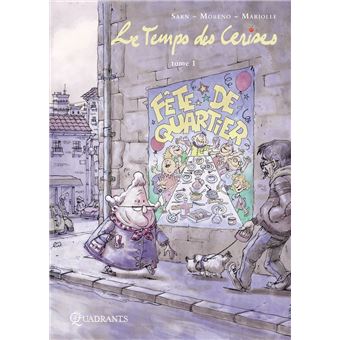 Le temps des cerises - Le temps des cerises, T1 - 1