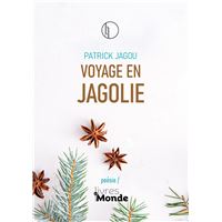Voyage en jagolie