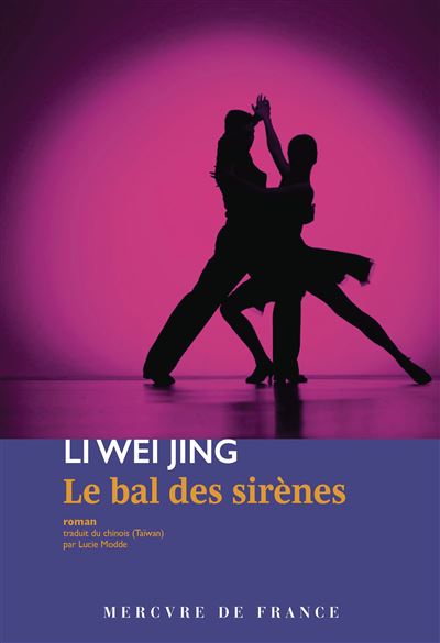 Le bal des sirènes - Li Wei Jing (2024)