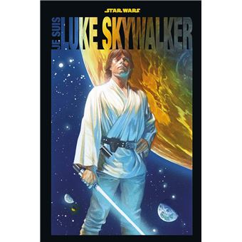 Star Wars - Je suis Luke Skywalker - 1