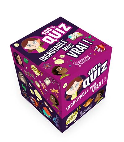 100% Quiz Incroyable mais vrai ! - - Aurore Meyer - Larousse - Jeux livres objets - Larousse