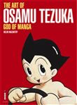 The Art of Osamu Tezuka God of Manga + DVD /anglais