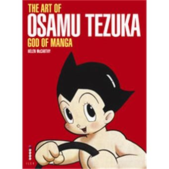 The Art of Osamu Tezuka God of Manga + DVD /anglais