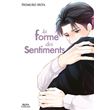 La forme des sentiments - Tome 1