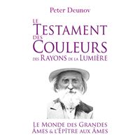 Le Testament des Couleurs des Rayons de la Lumière