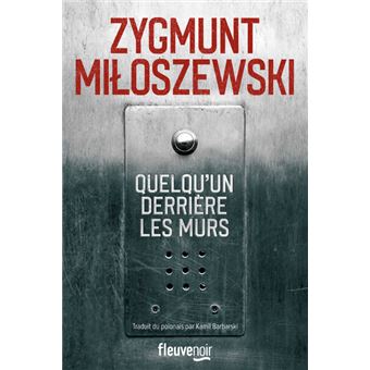 Quelqu'un derrière les murs - 1