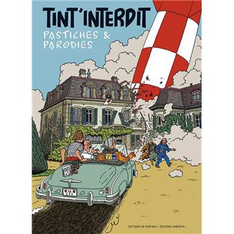 Tint'interdit, pastiches et parodies - 1