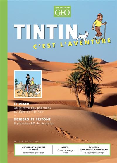 Tintin c'est l'aventure n°13 - Le désert