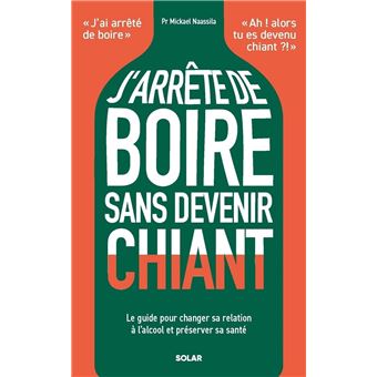 J'arrête de boire sans devenir chiant - 1