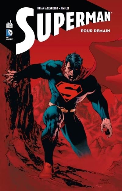 SUPERMAN POUR DEMAIN - Tome 0