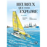 Heureux qui comme Explore...