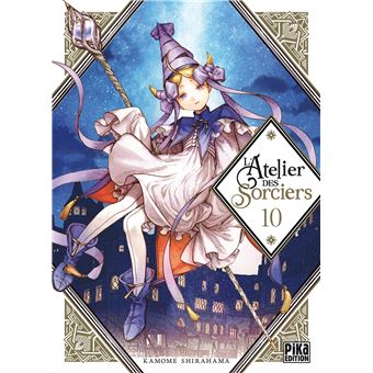L'Atelier Des Sorciers - Tome 10 : L'Atelier des Sorciers T10