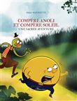 Compere anoli et compere soleil