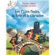 Les P'tites Poules, la Bête et le Chevalier - tome 6