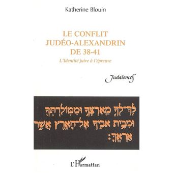 Le conflit judéo-alexandrin de 38-41 - 1