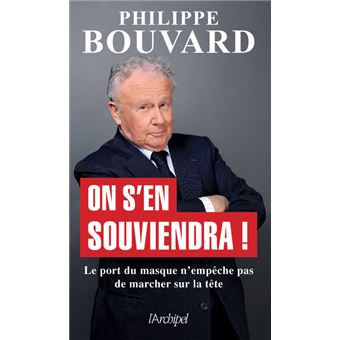 On s'en souviendra ! - Le port du masque n'empêche pas de marcher sur la tête - 1