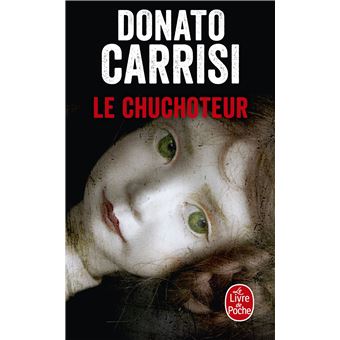 Le Chuchoteur, Donato Carrisi