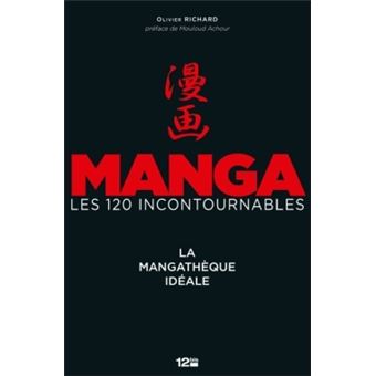 La mangatheque ideale manga les 120 incontournables - 1