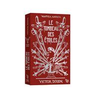 Le Tombeau des Étoiles - Edition collector (Vampyria America : le cycle des desperados) - 2