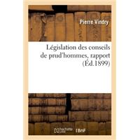 Législation des conseils de prud'hommes, rapport
