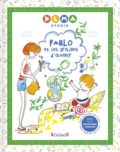 Pablo et les Graines d’Avenir