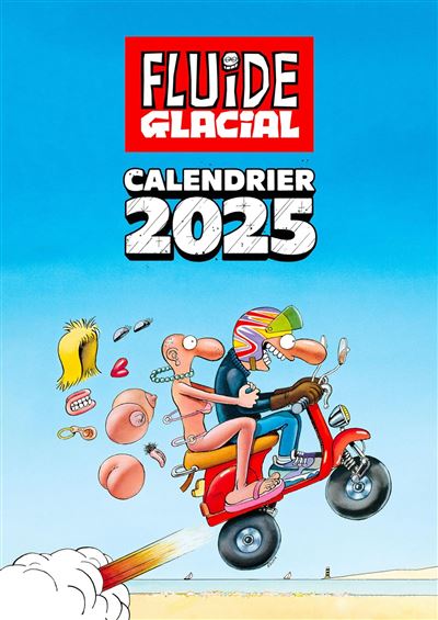 Calendrier 2025 des Couvertures Fluide Glacial - Collectif - Fluide Glacial-Audie - broché - Calendrier